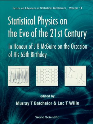 cover image of Statistical Physics On the Eve of the 21st Century: In Honour of J B Mcguire On the Occasion of His 65th Birthday